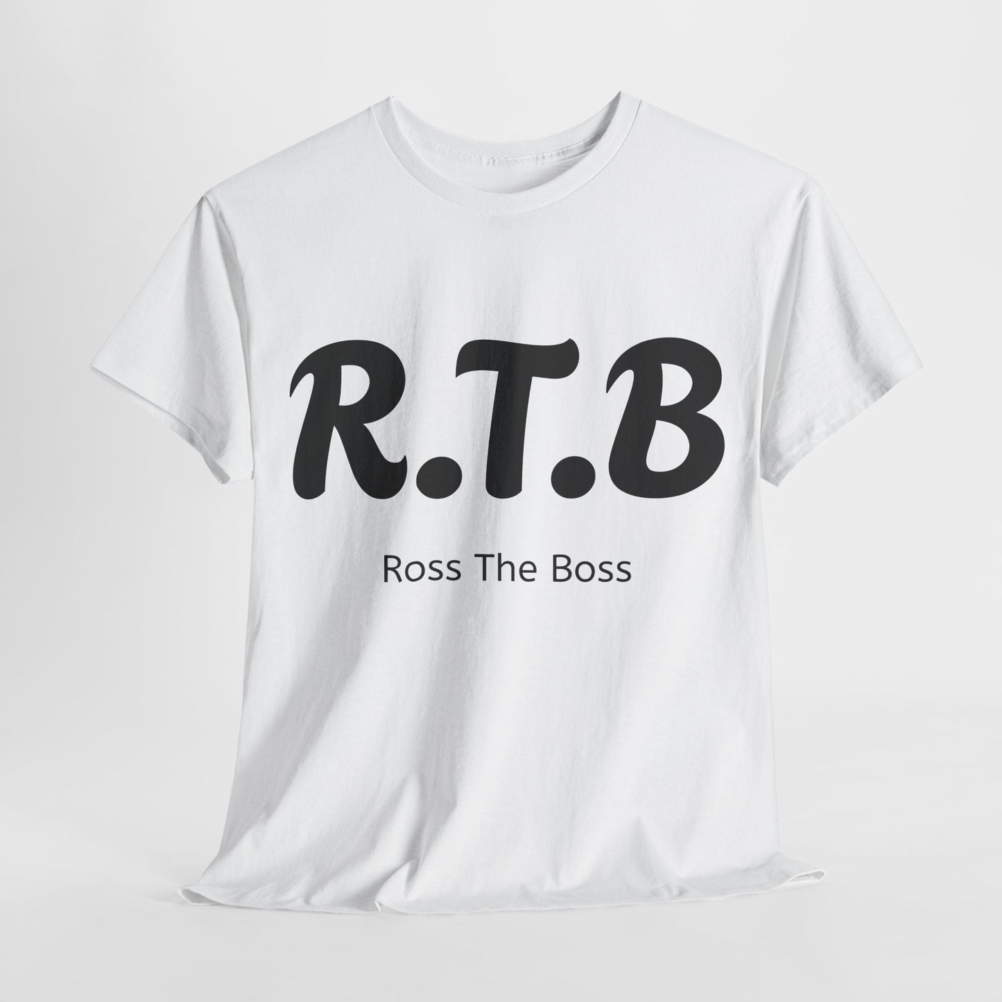 Ross The Boss Tee